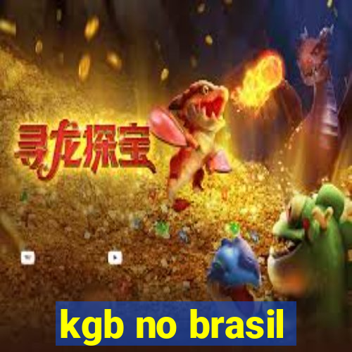 kgb no brasil